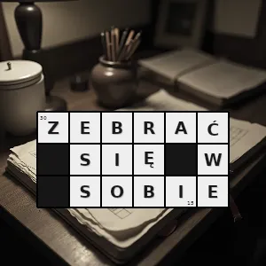 Hasło krzyżówkowe przygotować się - zebrać się w sobie – rozwiązanie, synonimy, podpowiedzi i definicje krzyżówkowe